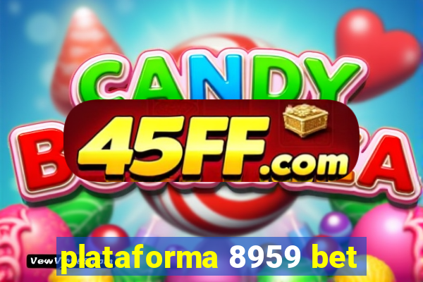 plataforma 8959 bet